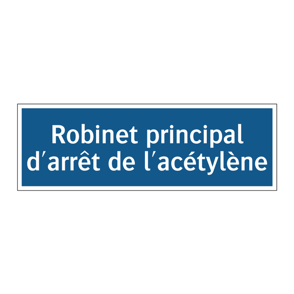 Robinet principal d'arrêt de l'acétylène