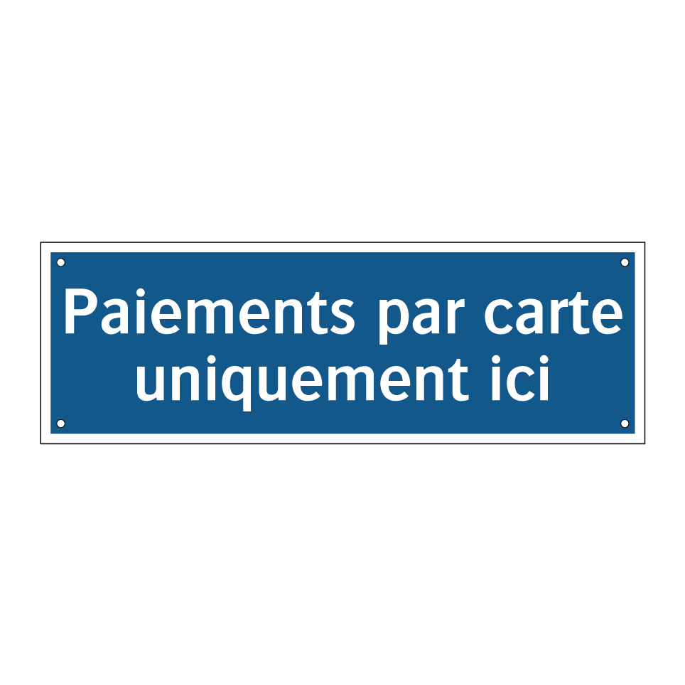 Paiements par carte uniquement ici