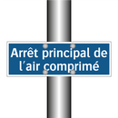 Arrêt principal de l'air comprimé