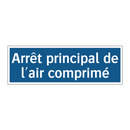 Arrêt principal de l'air comprimé