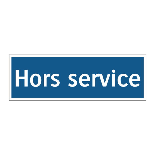 Hors service