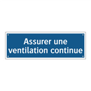 Assurer une ventilation continue