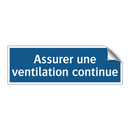 Assurer une ventilation continue