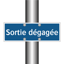 Sortie dégagée