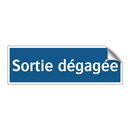 Sortie dégagée