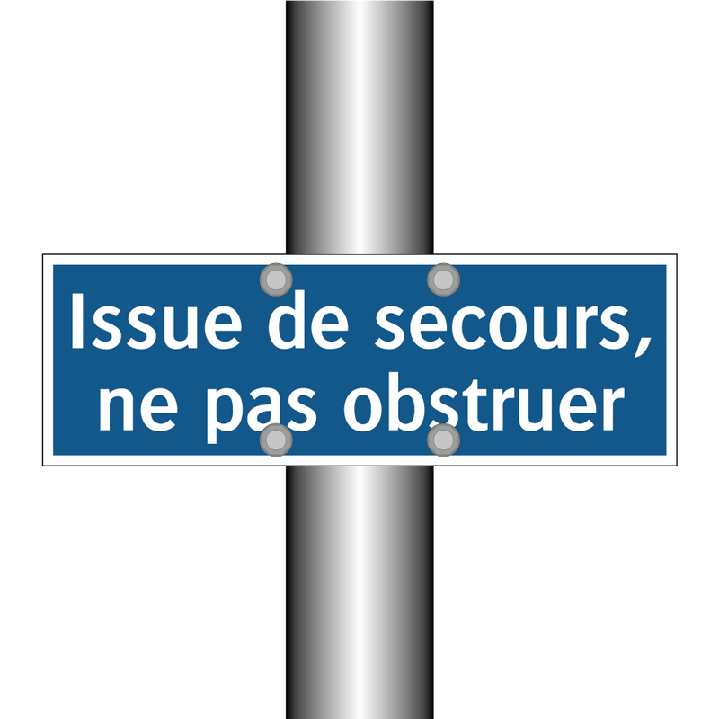 Issue de secours, ne pas obstruer