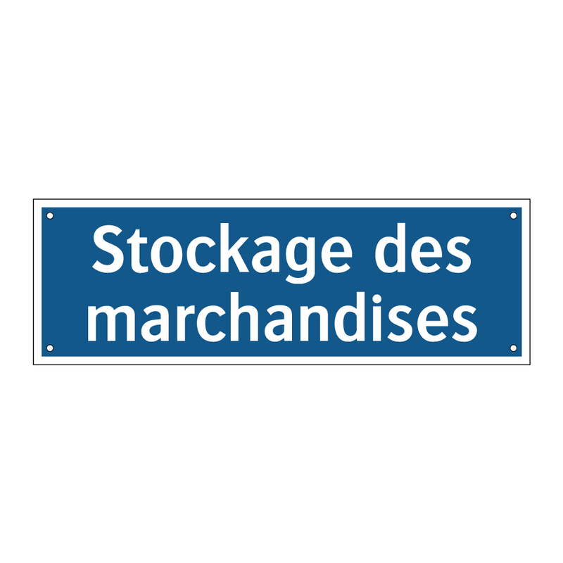 Stockage des marchandises
