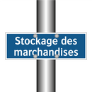 Stockage des marchandises