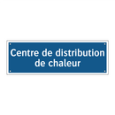 Centre de distribution de chaleur