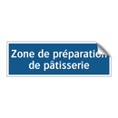 Zone de préparation de pâtisserie