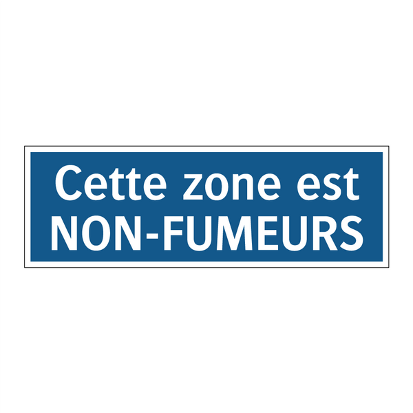 Cette zone est NON-FUMEURS