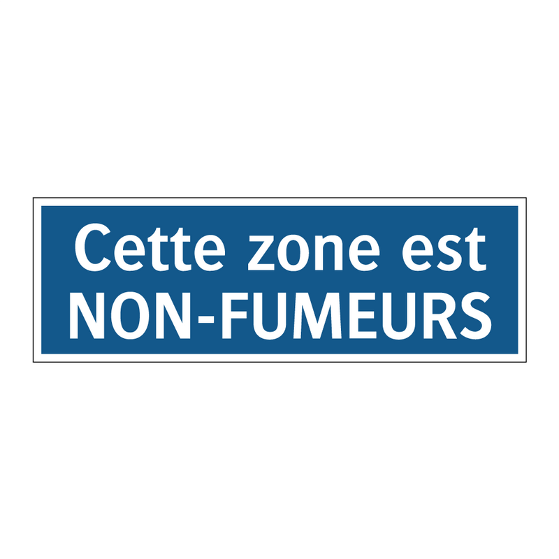 Cette zone est NON-FUMEURS