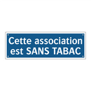 Cette association est SANS TABAC