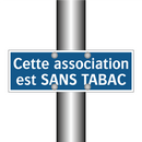 Cette association est SANS TABAC