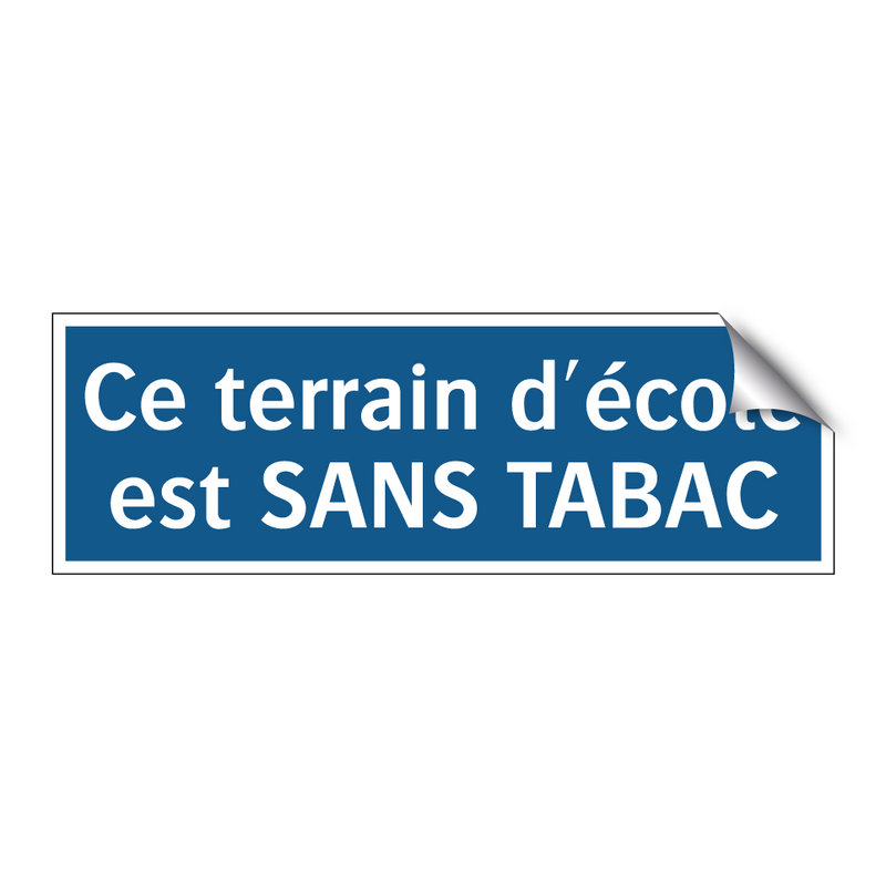 Ce terrain d'école est SANS TABAC