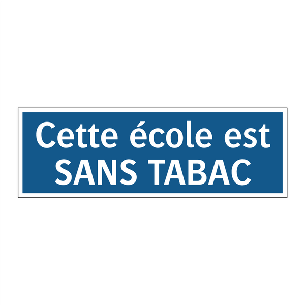 Cette école est SANS TABAC
