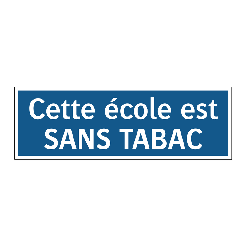 Cette école est SANS TABAC