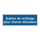 Station de recharge pour chariot élévateur