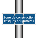 Zone de construction casques obligatoires