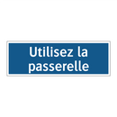 Utilisez la passerelle
