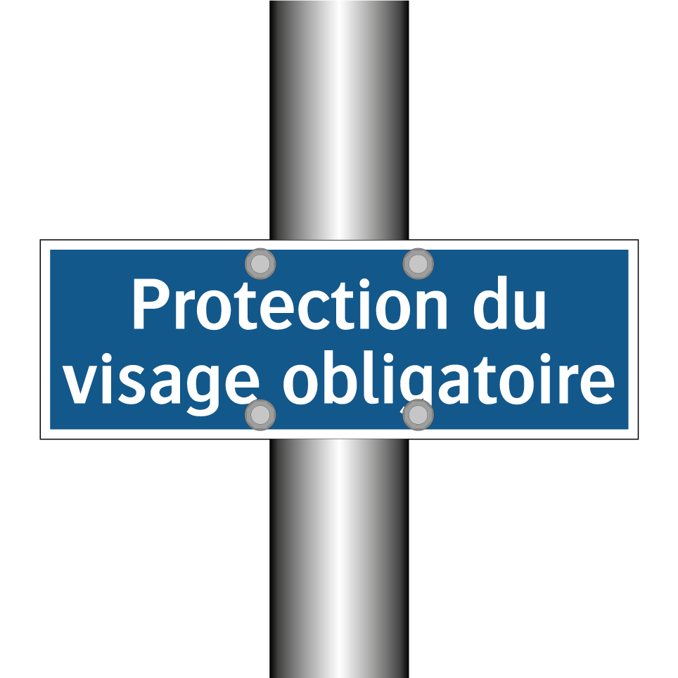 Protection du visage obligatoire
