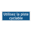 Utilisez la piste cyclable