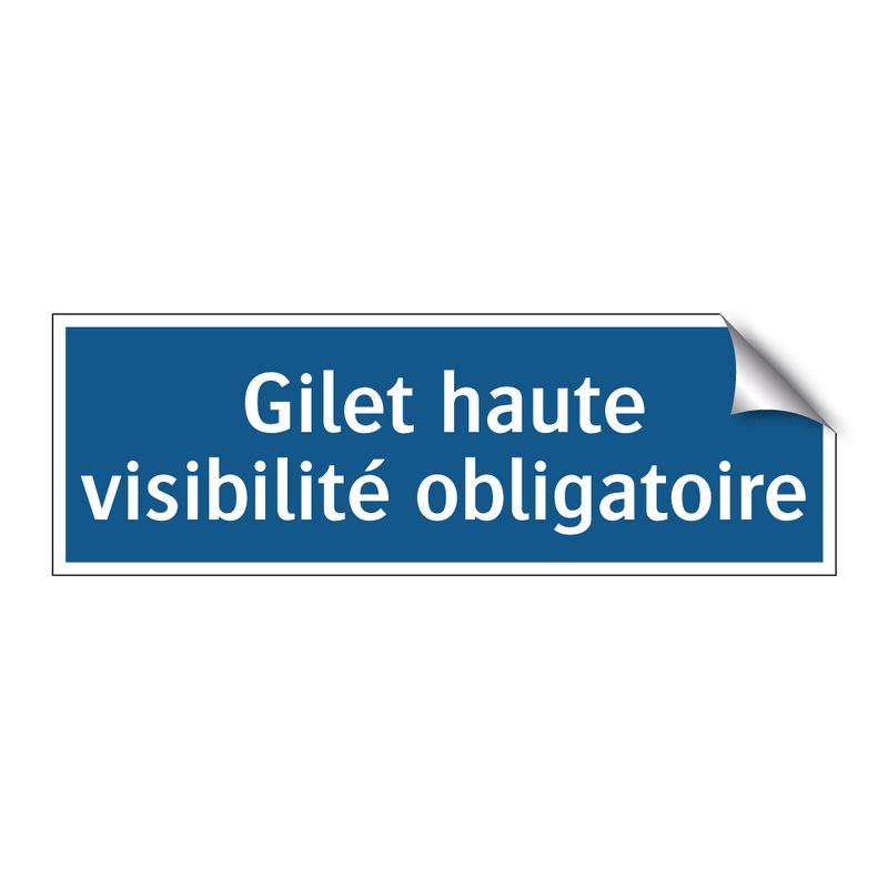 Gilet haute visibilité obligatoire