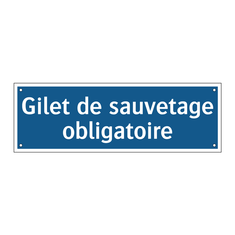 Gilet de sauvetage obligatoire