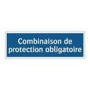 Combinaison de protection obligatoire