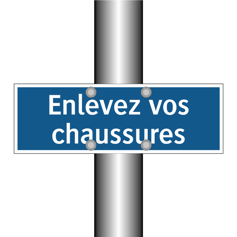 Enlevez vos chaussures