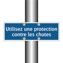 Utilisez une protection contre les chutes