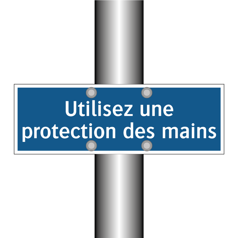 Utilisez une protection des mains