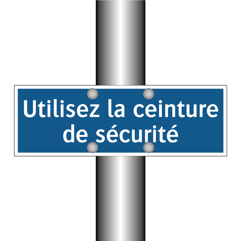 Utilisez la ceinture de sécurité