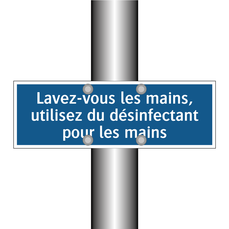 Lavez-vous les mains, utilisez du désinfectant pour les mains