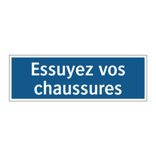 Essuyez vos chaussures