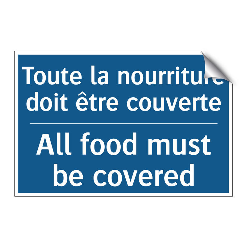 Toute la nourriture doit être  /.../ - All food must be covered