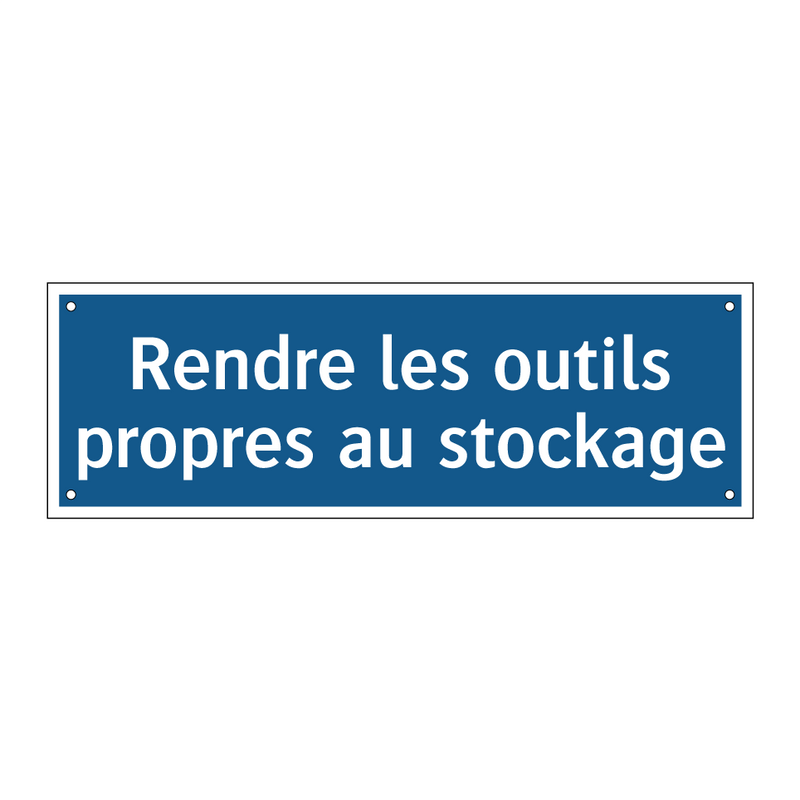 Rendre les outils propres au stockage