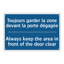 Toujours garder la zone devant  /.../ - Always keep the area in front  /.../