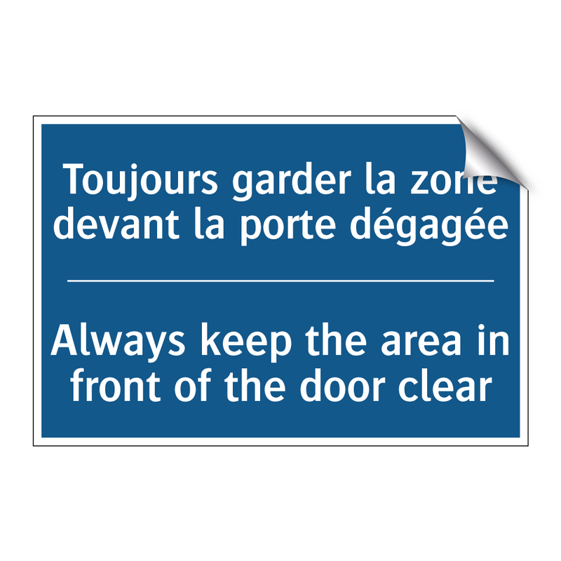 Toujours garder la zone devant  /.../ - Always keep the area in front  /.../