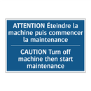 ATTENTION Éteindre la machine  /.../ - CAUTION Turn off machine then  /.../