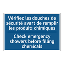 Vérifiez les douches de sécurité  /.../ - Check emergency showers before  /.../