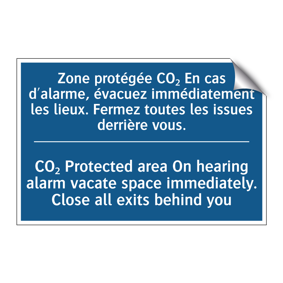 Zone protégée CO₂ En cas d'alarme,  /.../ - CO₂ Protected area On hearing  /.../
