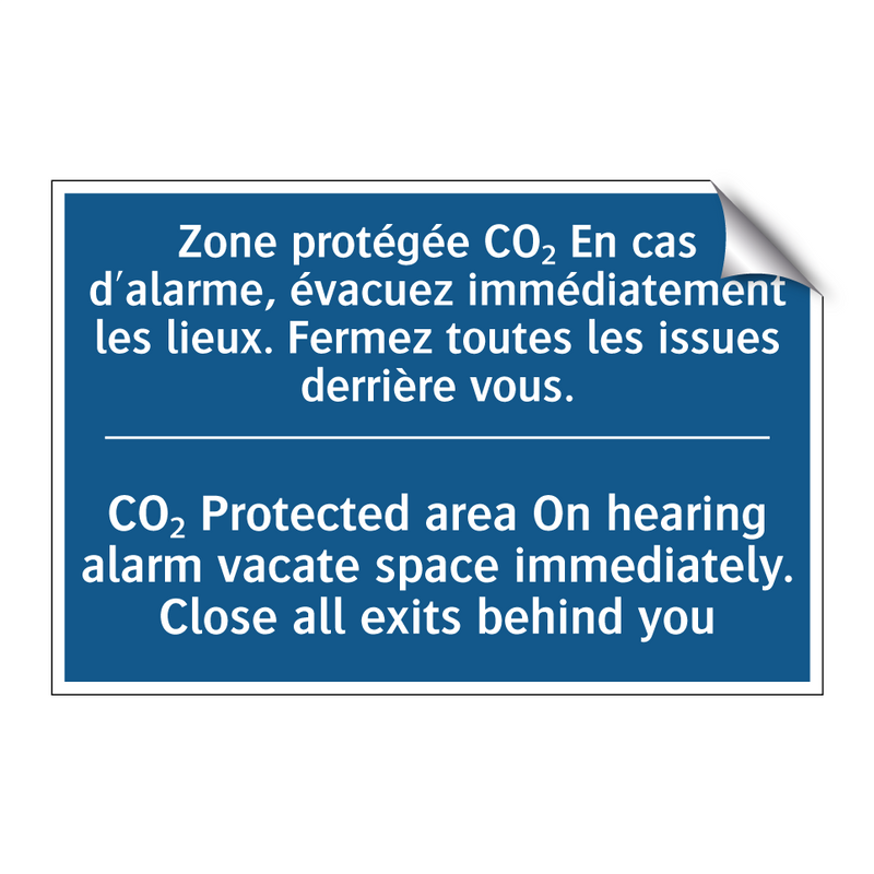 Zone protégée CO₂ En cas d'alarme,  /.../ - CO₂ Protected area On hearing  /.../