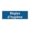 Règles d'hygiène