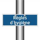 Règles d'hygiène