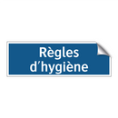 Règles d'hygiène