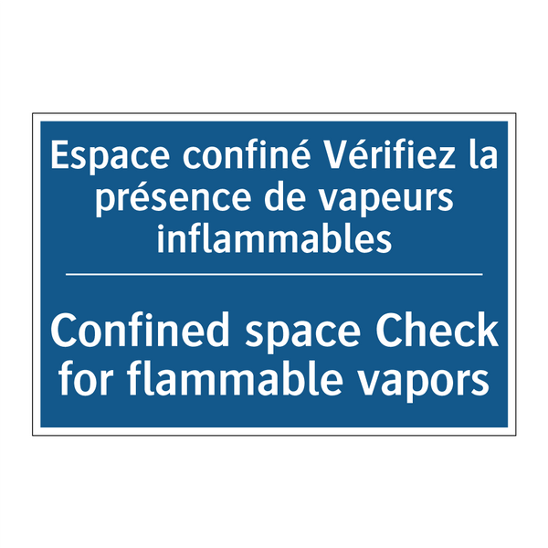 Espace confiné Vérifiez la présence  /.../ - Confined space Check for flammable  /.../