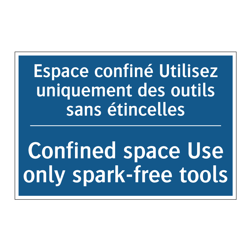 Espace confiné Utilisez uniquement  /.../ - Confined space Use only spark-free  /.../