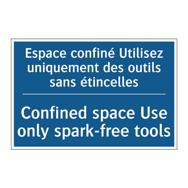 Espace confiné Utilisez uniquement  /.../ - Confined space Use only spark-free  /.../