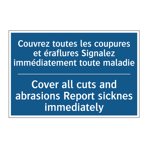 Couvrez toutes les coupures et  /.../ - Cover all cuts and abrasions Report  /.../